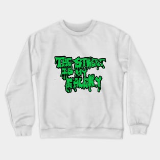 the street is my galery Crewneck Sweatshirt